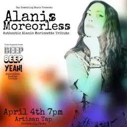Alanis Moreorless + support from Beep Beep Yeah!