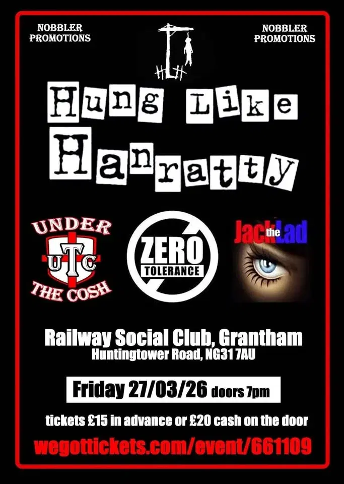 Hung Like Hanratty + Under The Cosh + Zero Tolerance + Jack The Lad