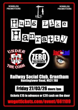 Hung Like Hanratty + Under The Cosh + Zero Tolerance + Jack The Lad