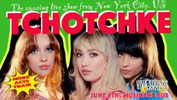 Viva Summer Sounds 2026 | Tchotchke (US) + more