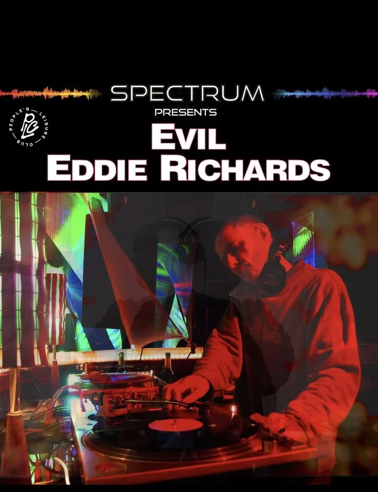 Spectrum presents Evil Eddie Richards