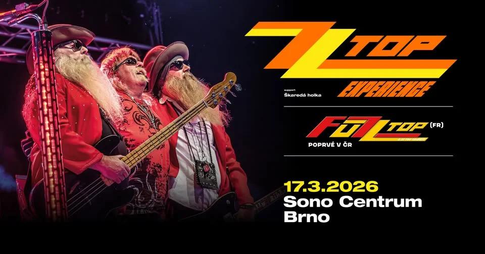 ZZ Top Experience – Fuzz Top (FR) - Brno