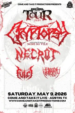 The Decibel Tour 2026 with Cryptopsy, Necrot, Fulci and more at Come and Take It Live!