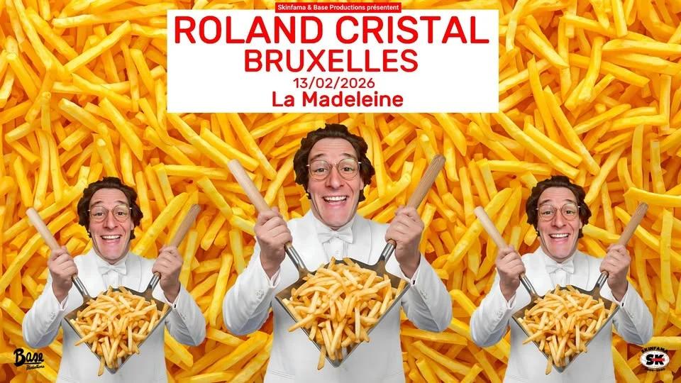 ROLAND CRISTAL | La Madeleine - 13.02.2026