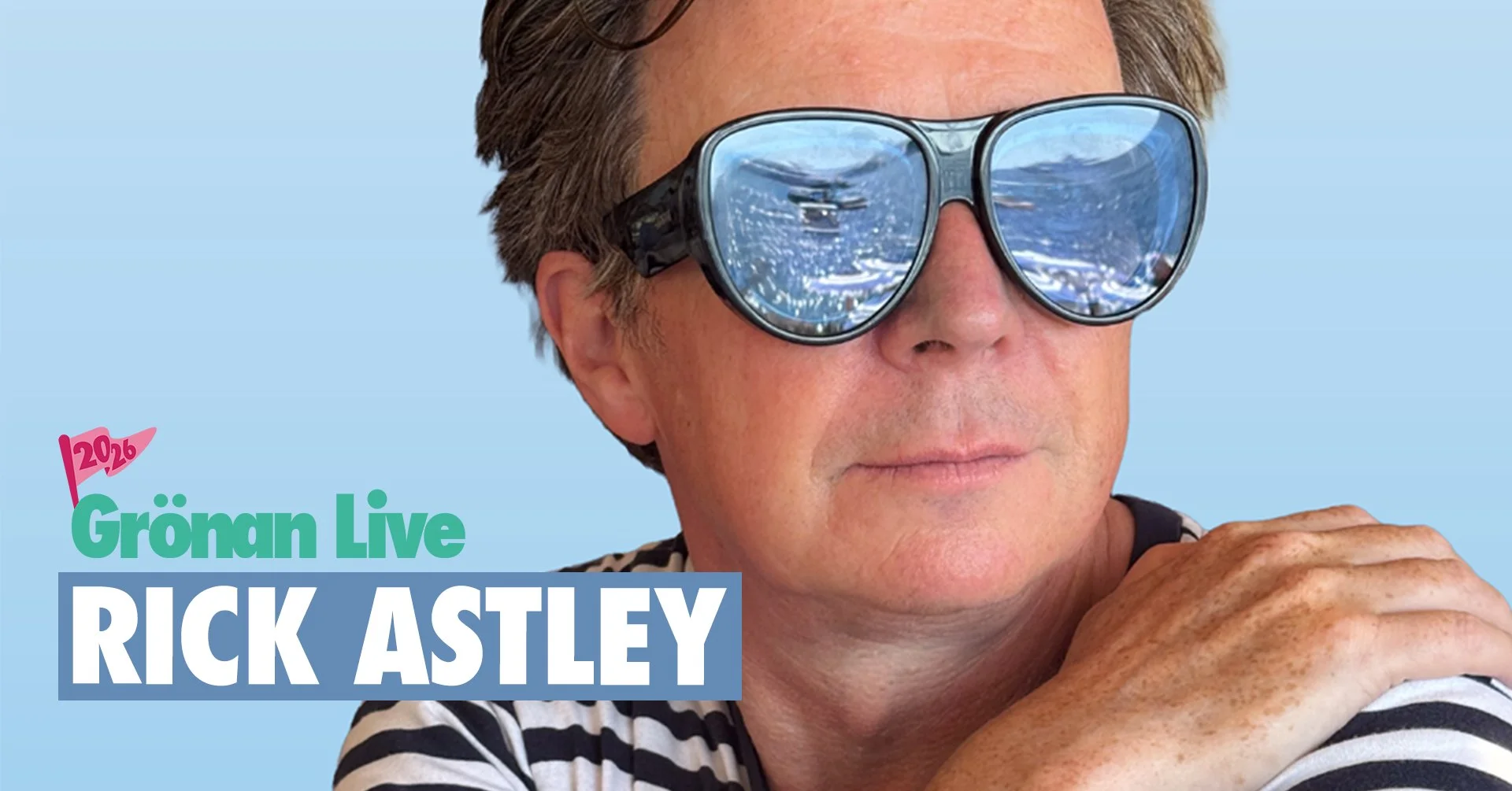RICK ASTLEY | GRÖNAN LIVE 2026