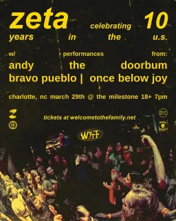 Zeta, Andy the Doorbum, Bravo Pueblo, and Once Below Joy
