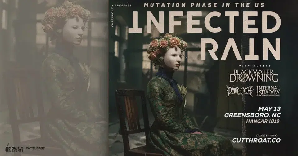 Infected Rain | Greensboro, NC