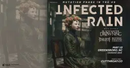 Infected Rain | Greensboro, NC