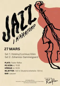 JAZZ I KÄRRTORP 27 MARS - HOLÉNYI/LORINIUS/ULLÉN & JOHANNES GAMMELGAARD KVARTETT