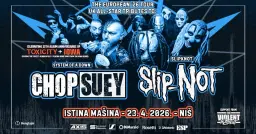 SOAD tribute Chop Suey i Slipknot tribute Slip-Not u Nišu! Gosti: The Violent Inzident!