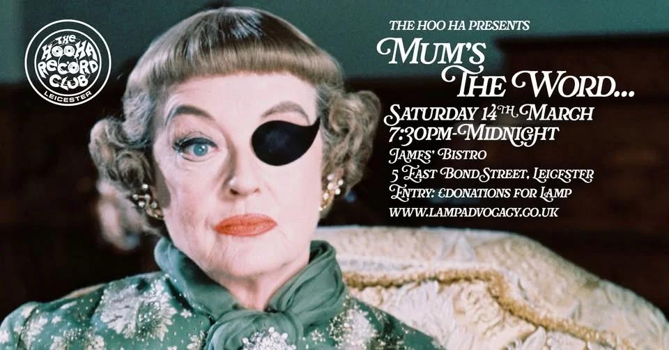 The Hoo Ha Record Club presents: Mum's The Word...