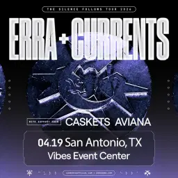 Erra & Currents: The Silence Follows Tour 2026