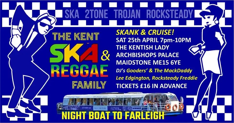 Ska & Reggae Boat on The Medway - Sat 25th April 2026
