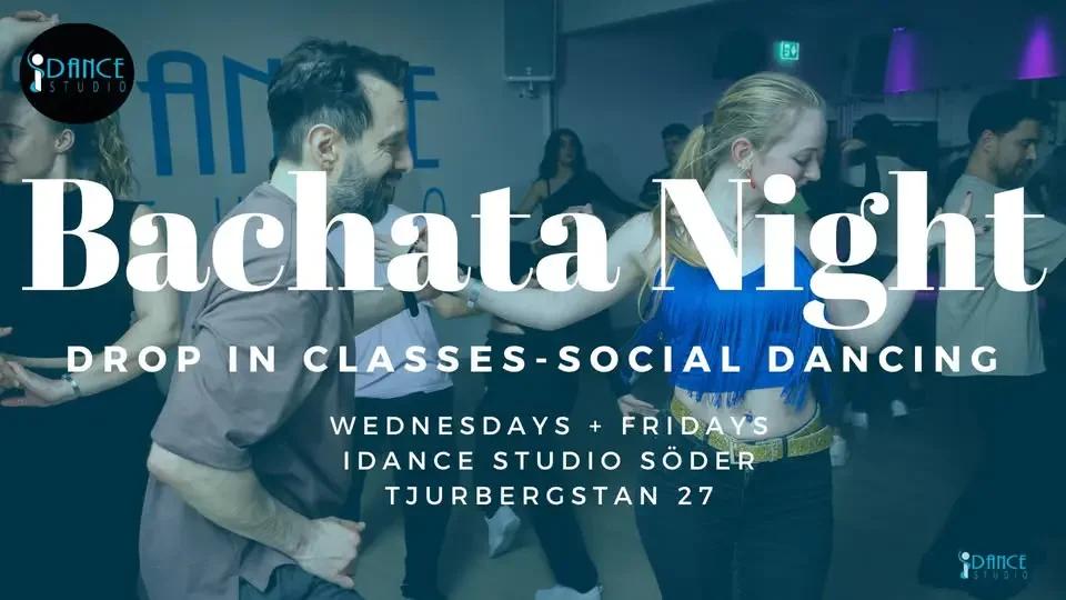 Bachata Night - Drop in classes & Social Dancing