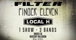 Filter, Finger Eleven, Local H – Presented by Alt 105.1