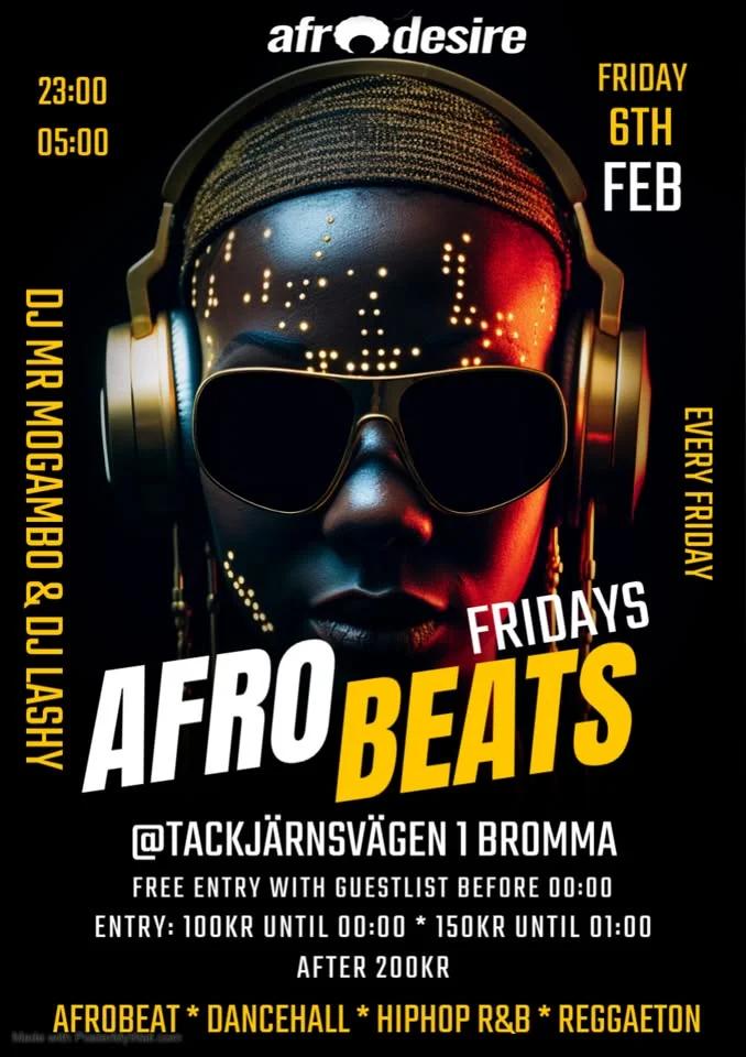 Afro Fridays Every Friday @Tackjärnsvägen 1 Bromma