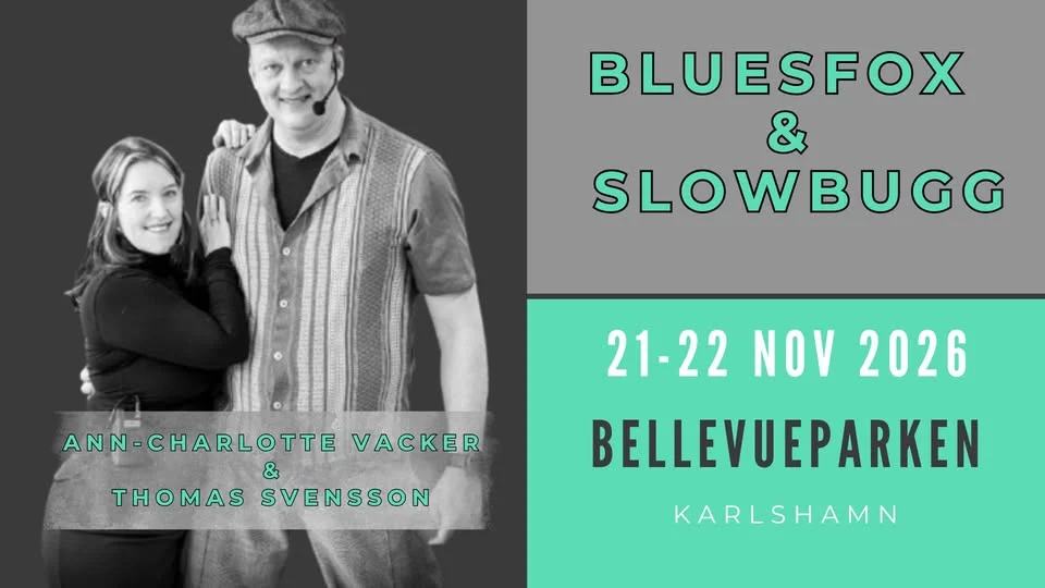 BluesFox & SlowBugg (Ann-Charlotte Vacker & Thomas Svensson)