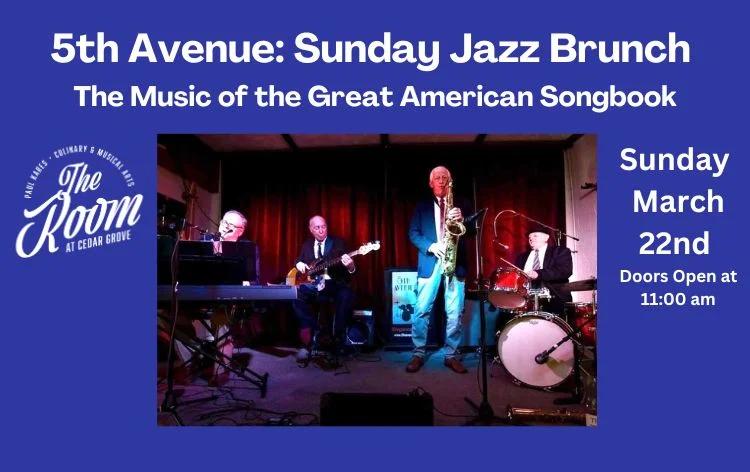5th Avenue Jazz Brunch - The Music of the Great American Songbook