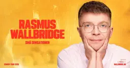 Rasmus Wallbridge - Små Sensationer - Comedy Show 2026 - Bremen Teater, København