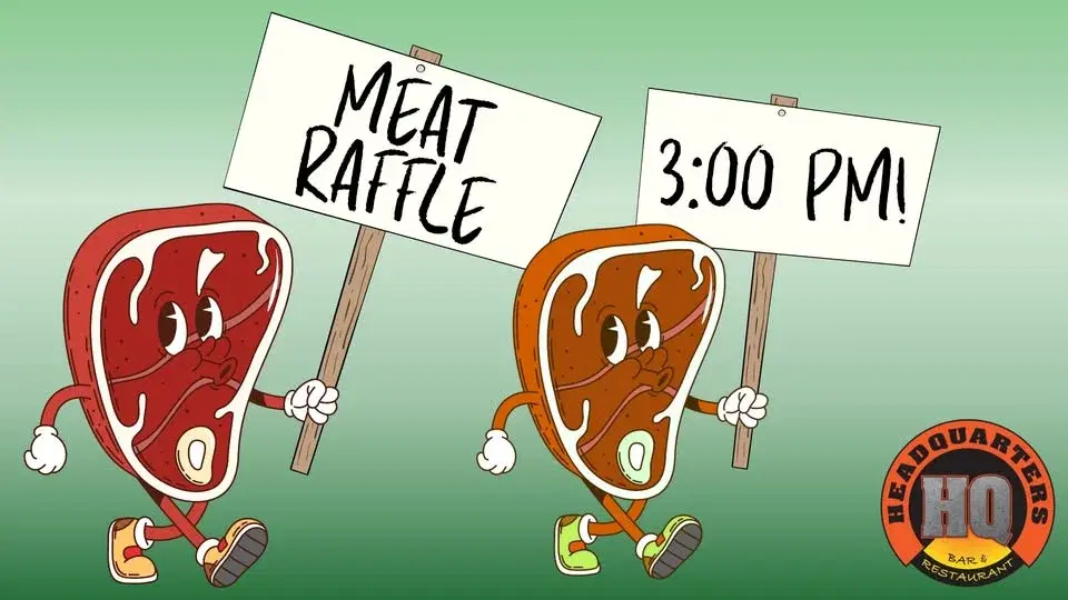 HQ Meat Raffle: April 12th