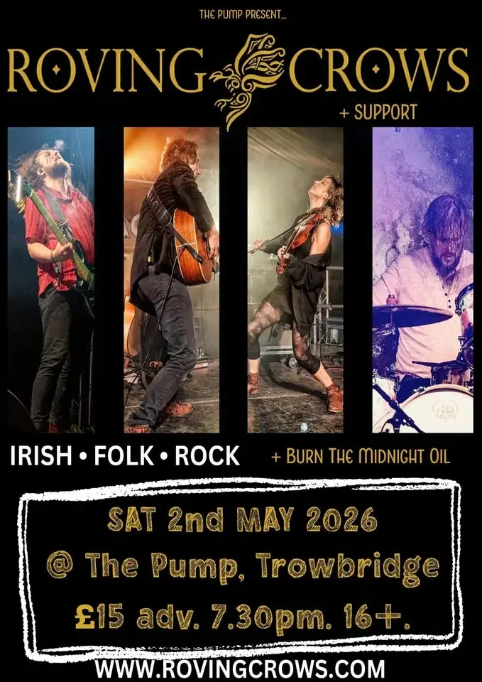 The Pump Present... THE ROVING CROWS w/ Burn The Midnight Oil