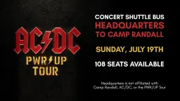HQ Shuttle Bus: AC/DC at Camp Randall