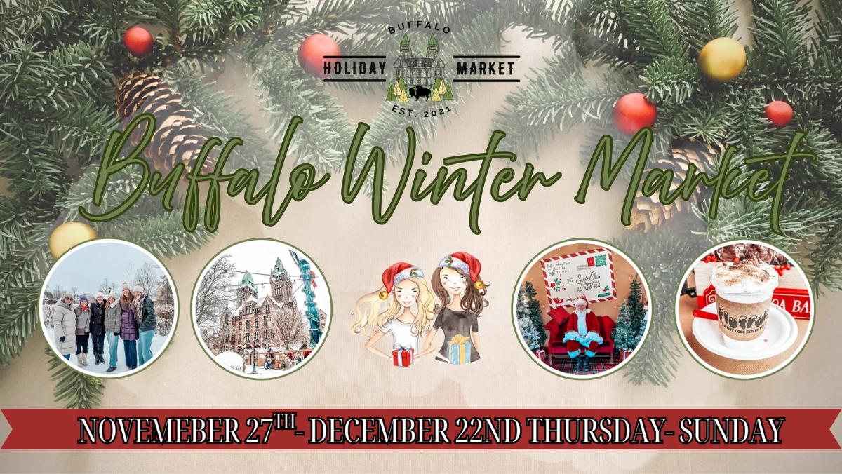 Buffalo Holiday Market- Weekend 4