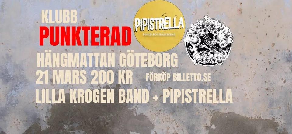 Klubb Punkterad 21 mars: Lilla Krogen Band + Pipistrella