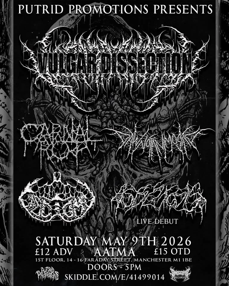Vulgar Dissection, Carnal Rot and others