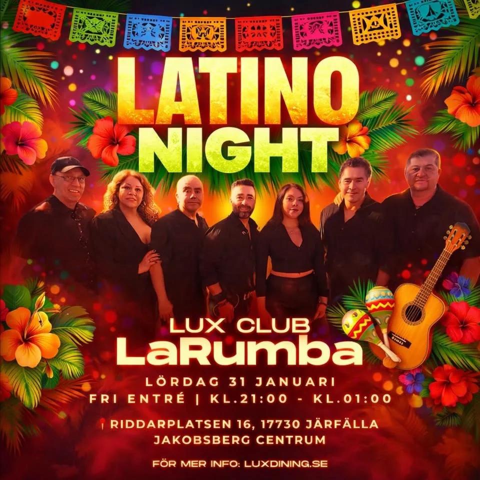 LUX Club Latino Night – ¡Vive LaRumba! 💃🏼🪇🔥