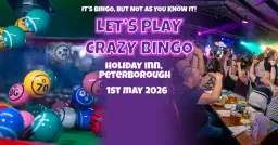 Crazy Bingo @ Holiday Inn Peterborough - West - 1st May 2026