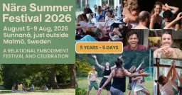 Nära Summer Festival 2026: Five Years of Embodied Connection and Community