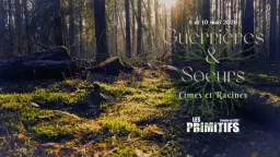 Guerrières & Soeurs : CIMES et RACINES // St-Cuthbert // 9 et 10 mai 2026