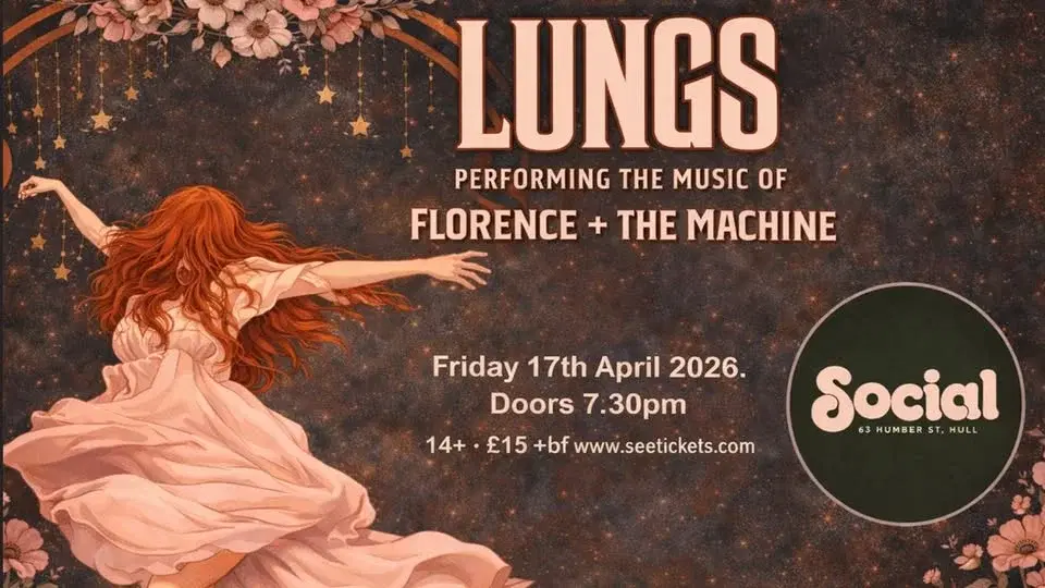 Lungs - Performing Florence + The Machine | Social | Hull