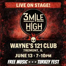 3 Mile High live @ Wayne’s 121 Club