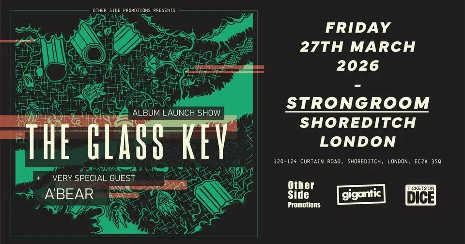 OSP Presents: The Glass Key (Album Launch) + A'Bear
