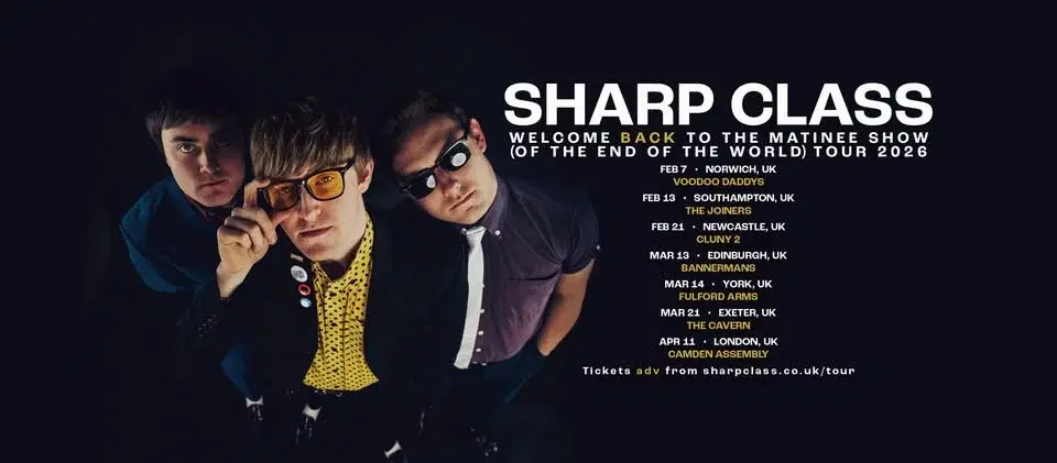 Sharp Class 2026 Tour, London