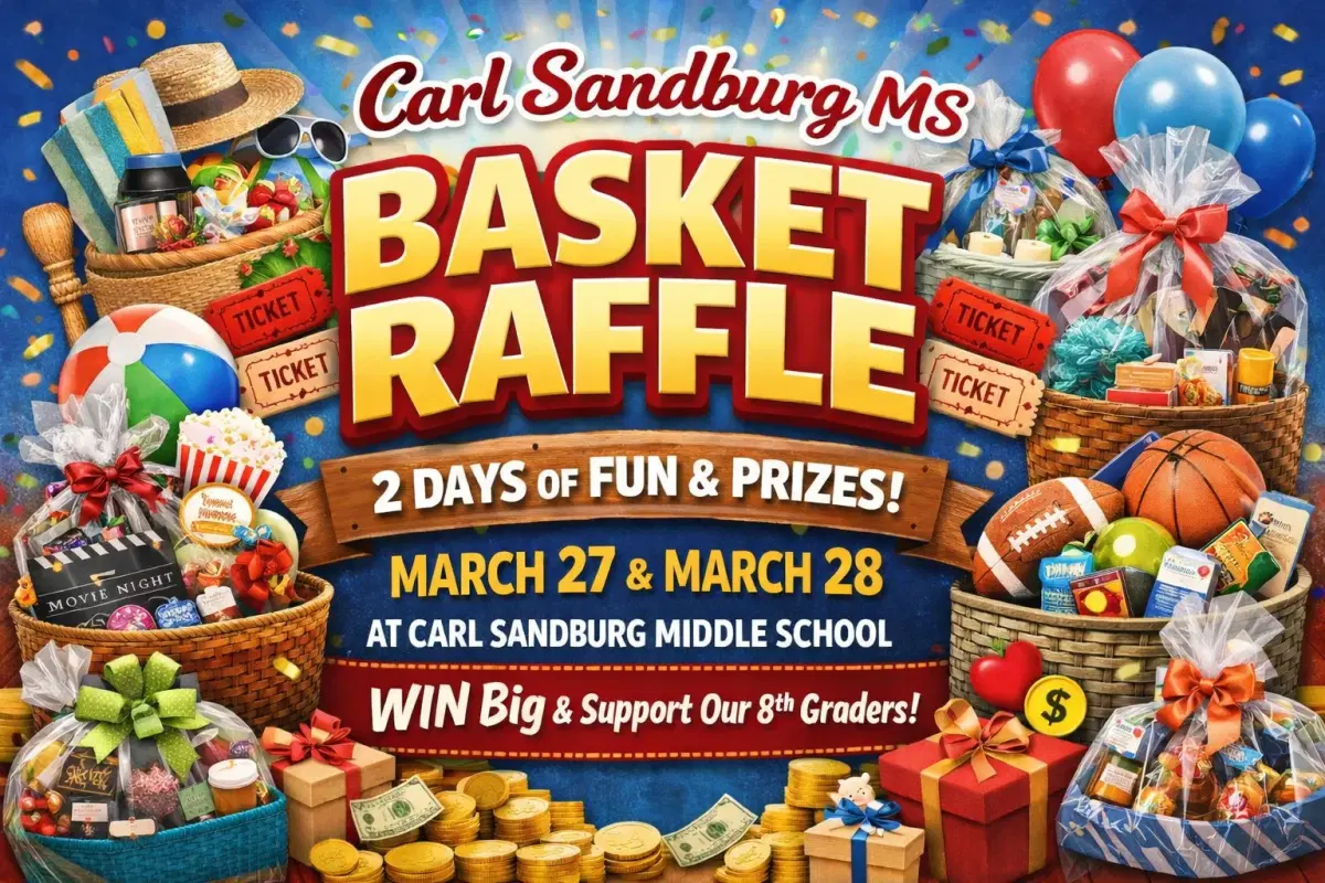 Carl Sandburg Middle School Basket Raffle Event