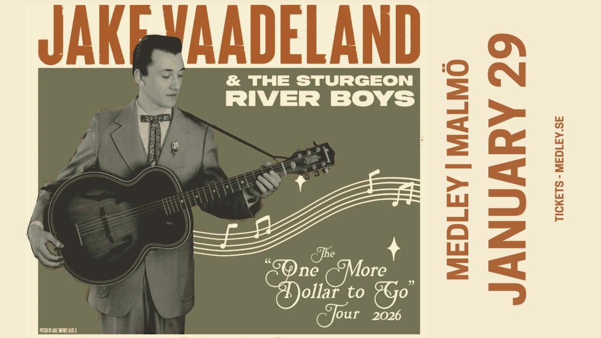 Jake Vaadeland & The Sturgeon River Boys (CA)