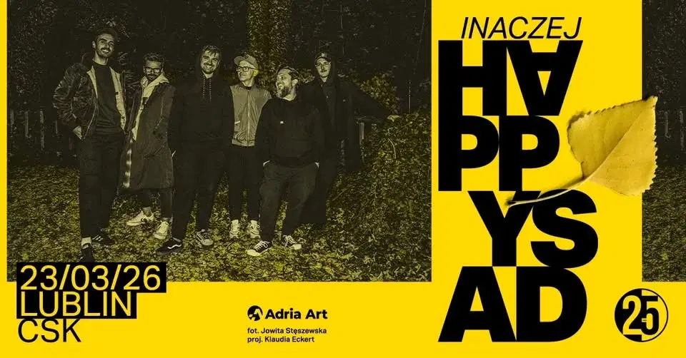 Happysad Inaczej - Łódź - 25 lat Happysad