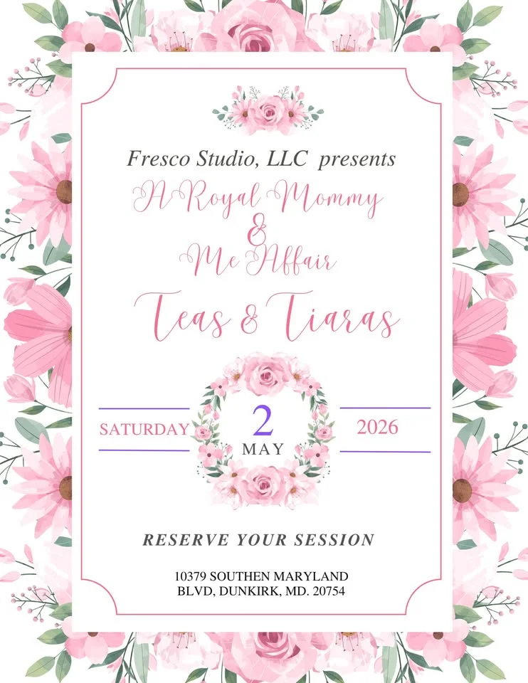 2026 đ Teas & Tiaras: A Mommy & Me Affair â