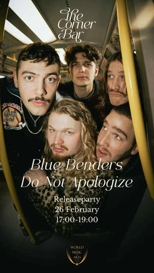 Blue Benders - Do Not Apologize - Releasedparty
