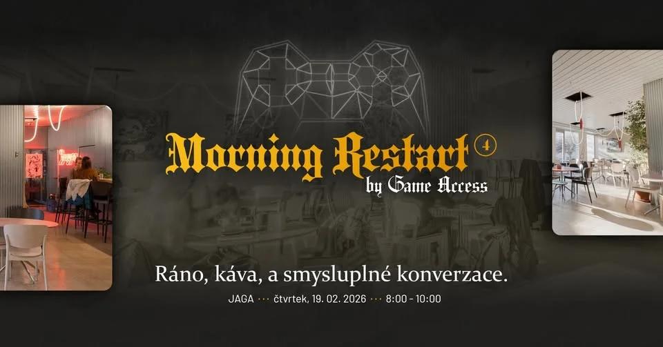 Morning Restart by Game Access #4