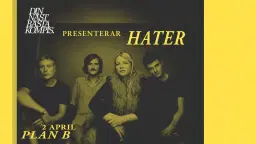 DNBK Pres. Hater // Live at Plan B – Malmö