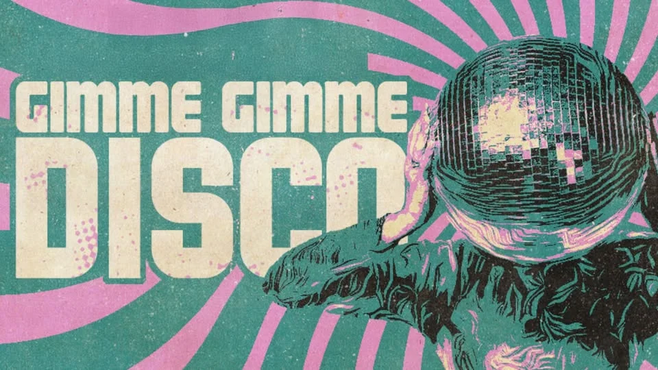 Gimme Gimme Disco