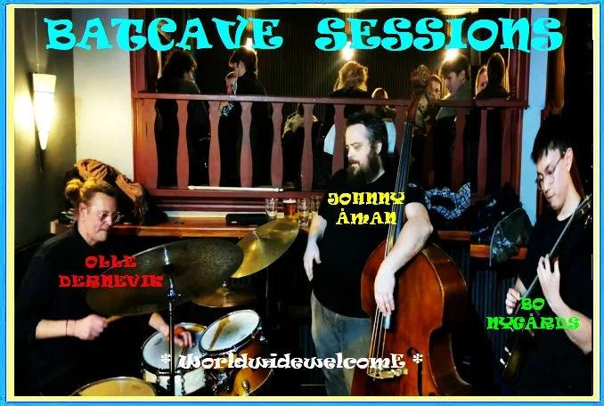 BATCAVE SESSIONS / Gonna Play Jazzin' Blues Pieces 2U4 Peace on Earth and To The End of All Wars !!!