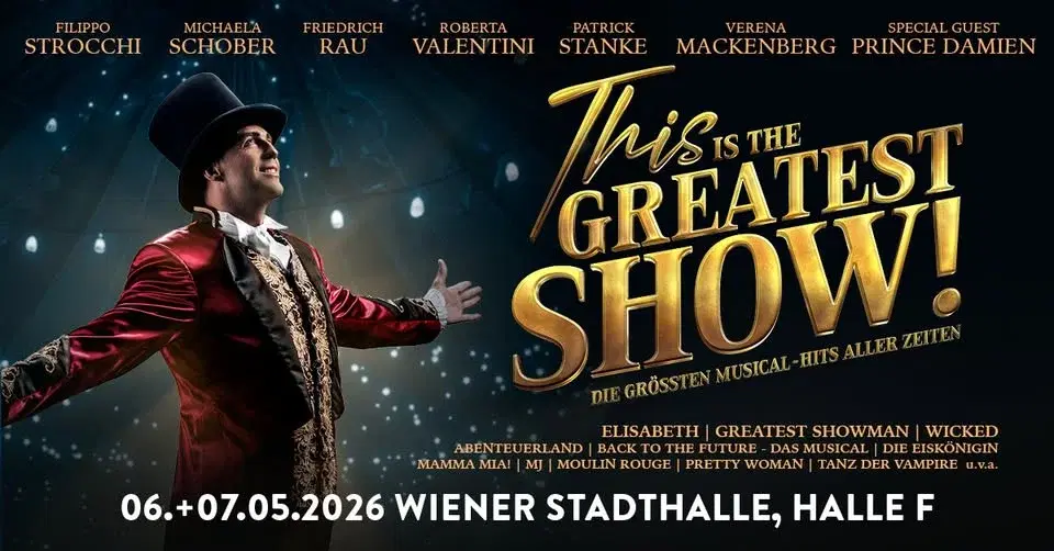 This is THE GREATEST SHOW! | Tournee 2026 | Wien