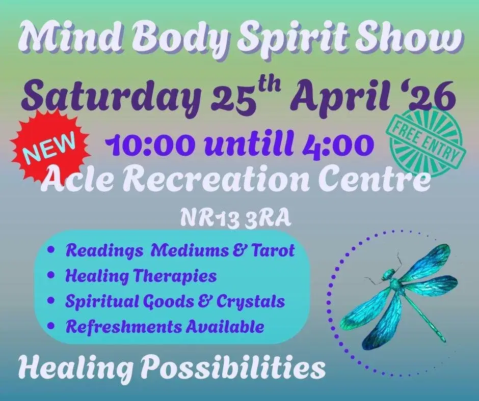 Mind Body Spirit Show Acle Recreation Centre & Social Club
