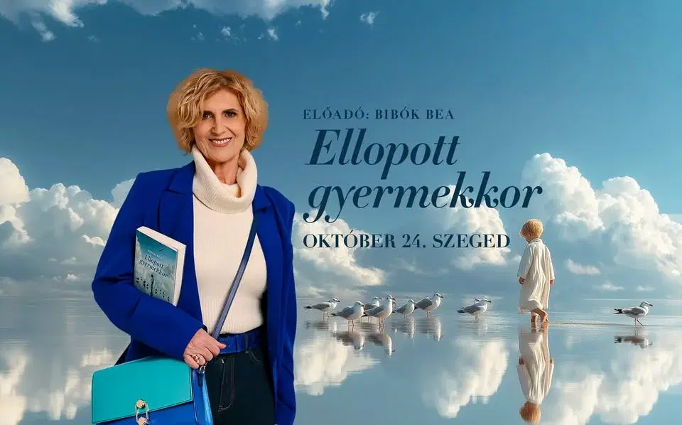 Ellopott gyermekkor - SZEGED - Bibók Bea pszichológus előadása