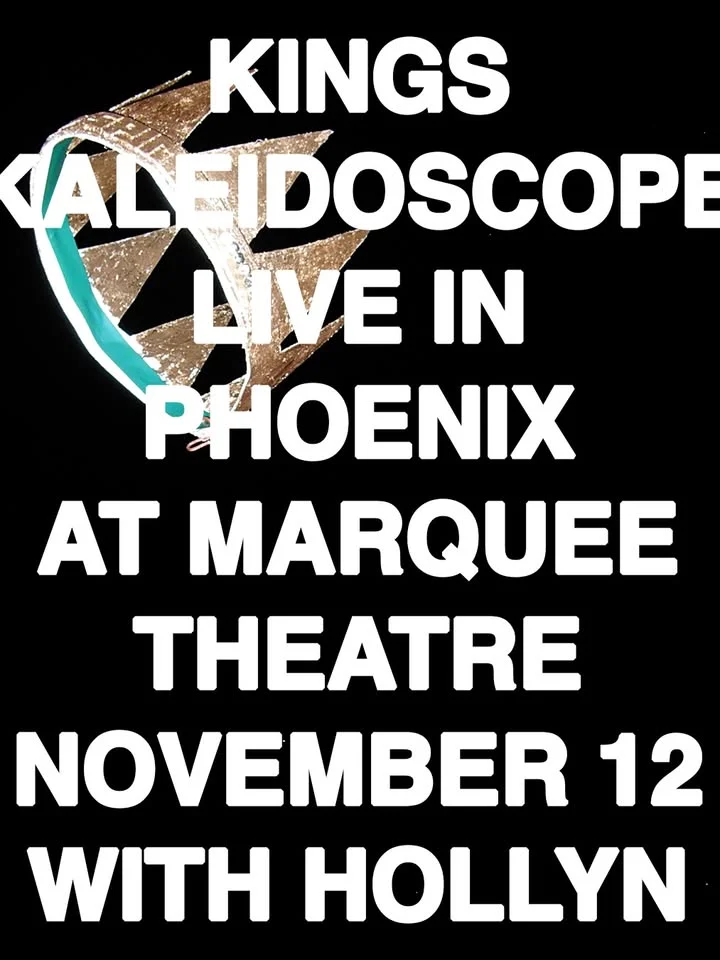 Kings Kaleidoscope - Credo Spirit Tour